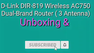 D-Link DIR-819 750 Mbps Router Unboxing, Review | Best Dual Band Router