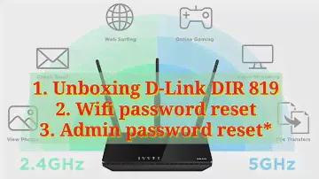 D-Link DIR 819 router Unboxing | Wifi ID & Password reset | Admin password reset | latest technology